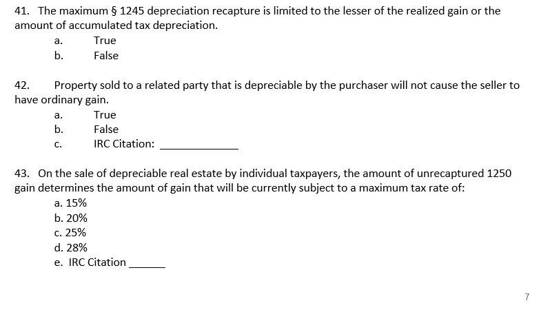 Please include IRC Citation. Thanks. 41. The maximum $ 1245 depreciation recapture