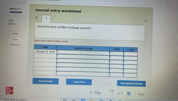 a 7%, 10-year mortgage Installment payments of $3,483 25 are due at