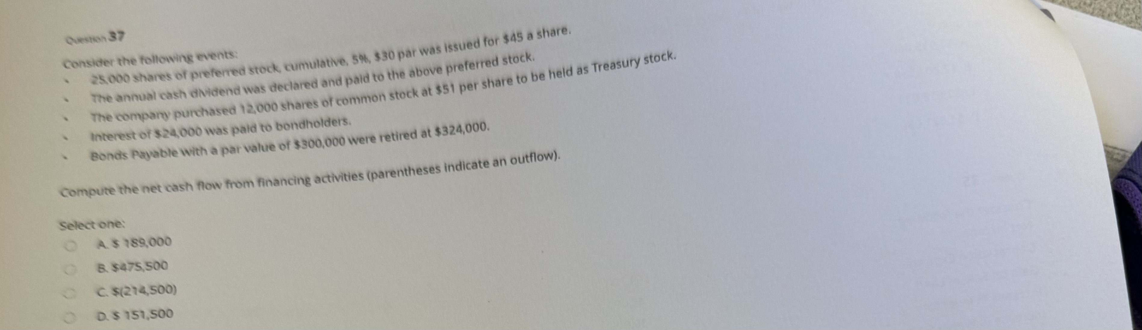  Queston 37 consider the following events: 25,000 shares of preferred stock