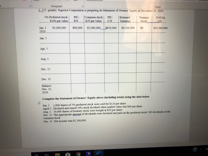  Paragraph Styles 2.(25 points) Superior Corporation is preparing its Statement of