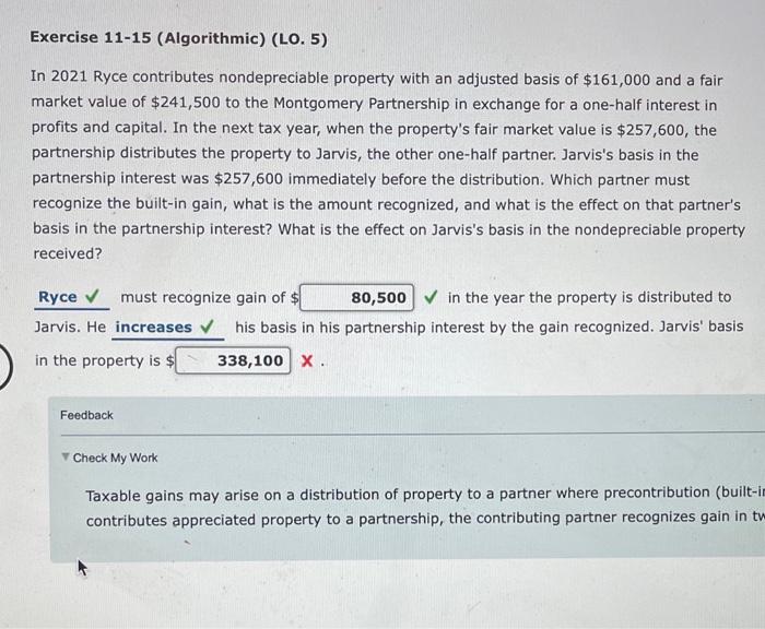 Exercise 11-15 (Algorithmic) (LO. 5) In 2021 Ryce contributes nondepreciable property