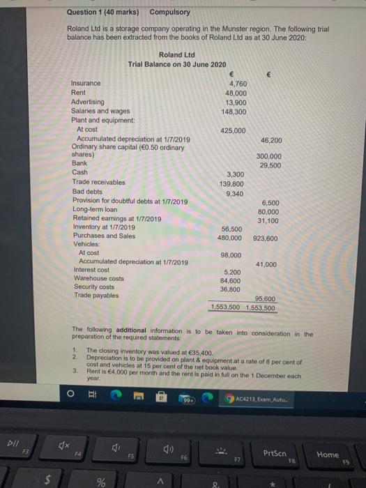  Question 1 (40 marks) Compulsory Roland Ltd is a storage company