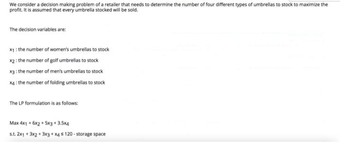 of umbrellas to stuck to maximize the profit is usumed that every