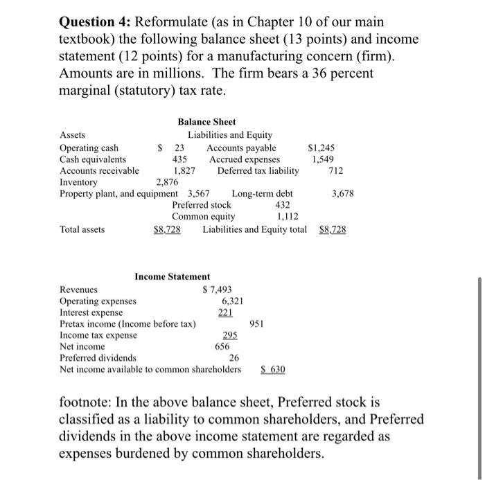 please explain the answer chapter 10 Question 4: Reformulate (as in Chapter