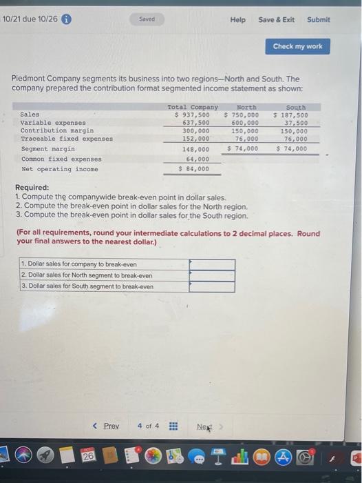  10/21 due 10/26 Saved Help Save & Exit Submit Check my