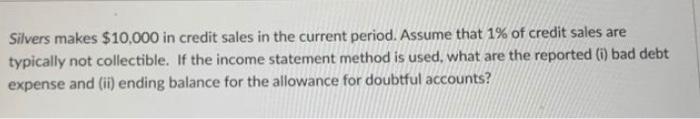 questions 1-5. Silvers Ltd. is getting ready to publish their annual financial