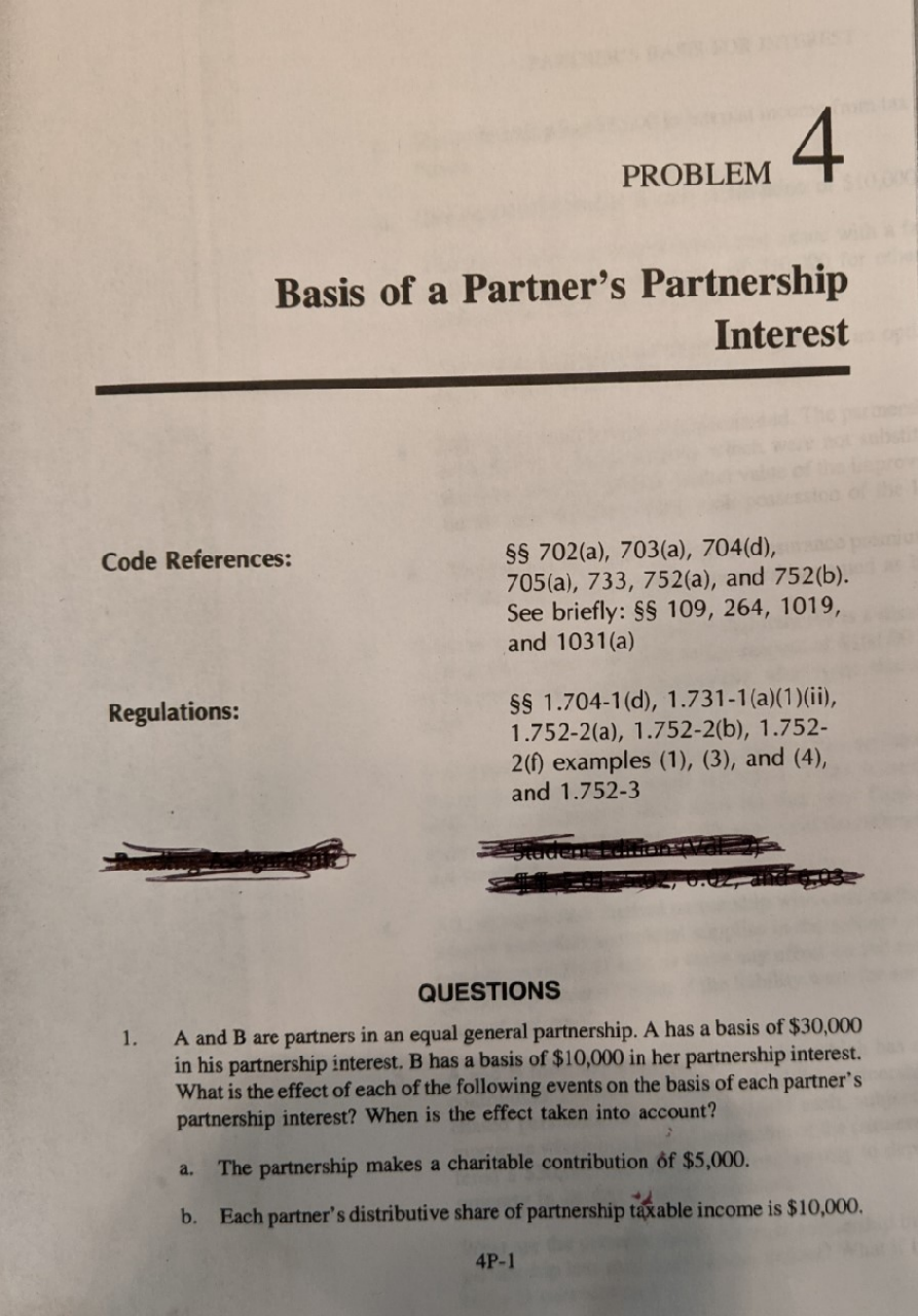 4 PROBLEM Basis of a Partner's Partnership Interest Code References: SS