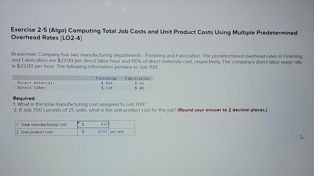 Exercise 2-5 (Algo) Computing Total Job Costs and Unit Product Costs
