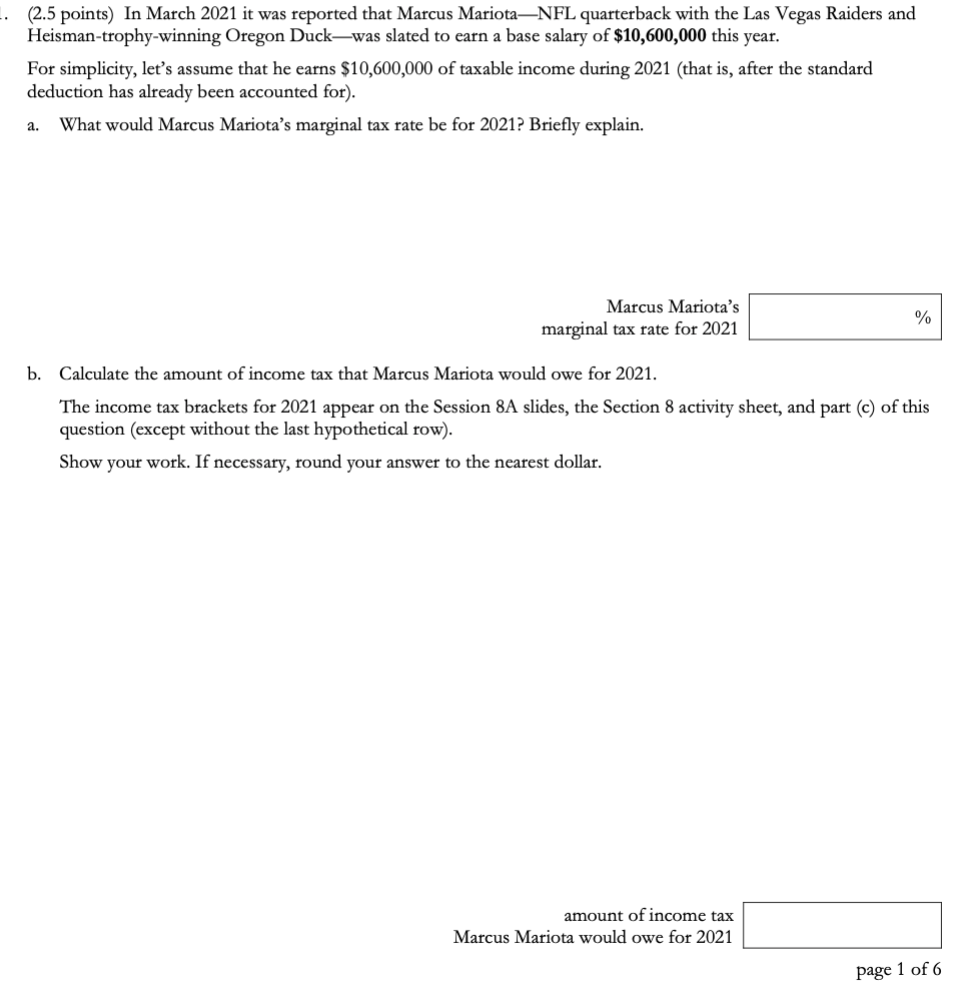 (2.5 points) In March 2021 it was reported that Marcus Mariota-NFL