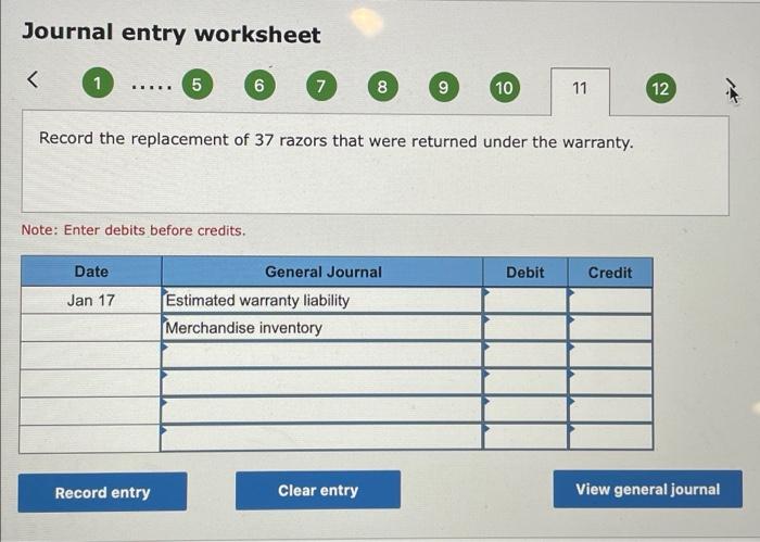 the warranty. 31 Recognized warranty expense related to December sales with an