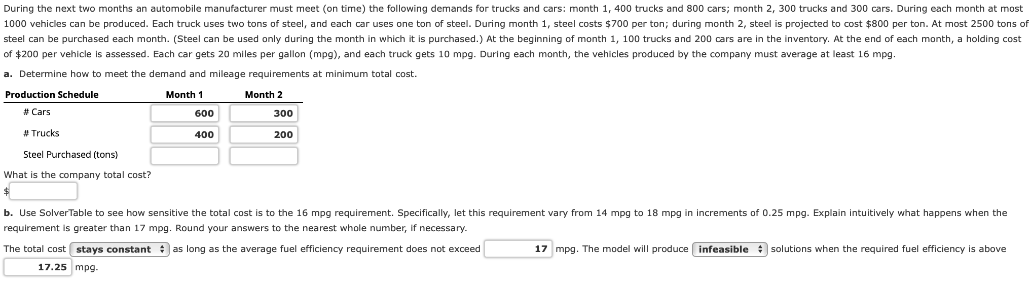 During the next two months an automobile manufacturer must meet (on time)
