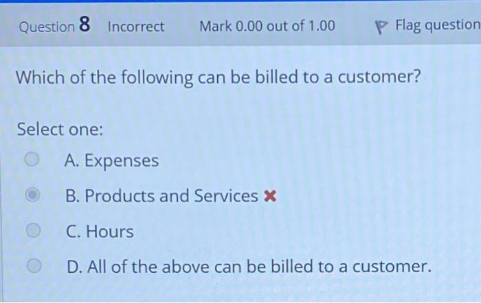 Select one: the customer is charged a fixed amount there will only