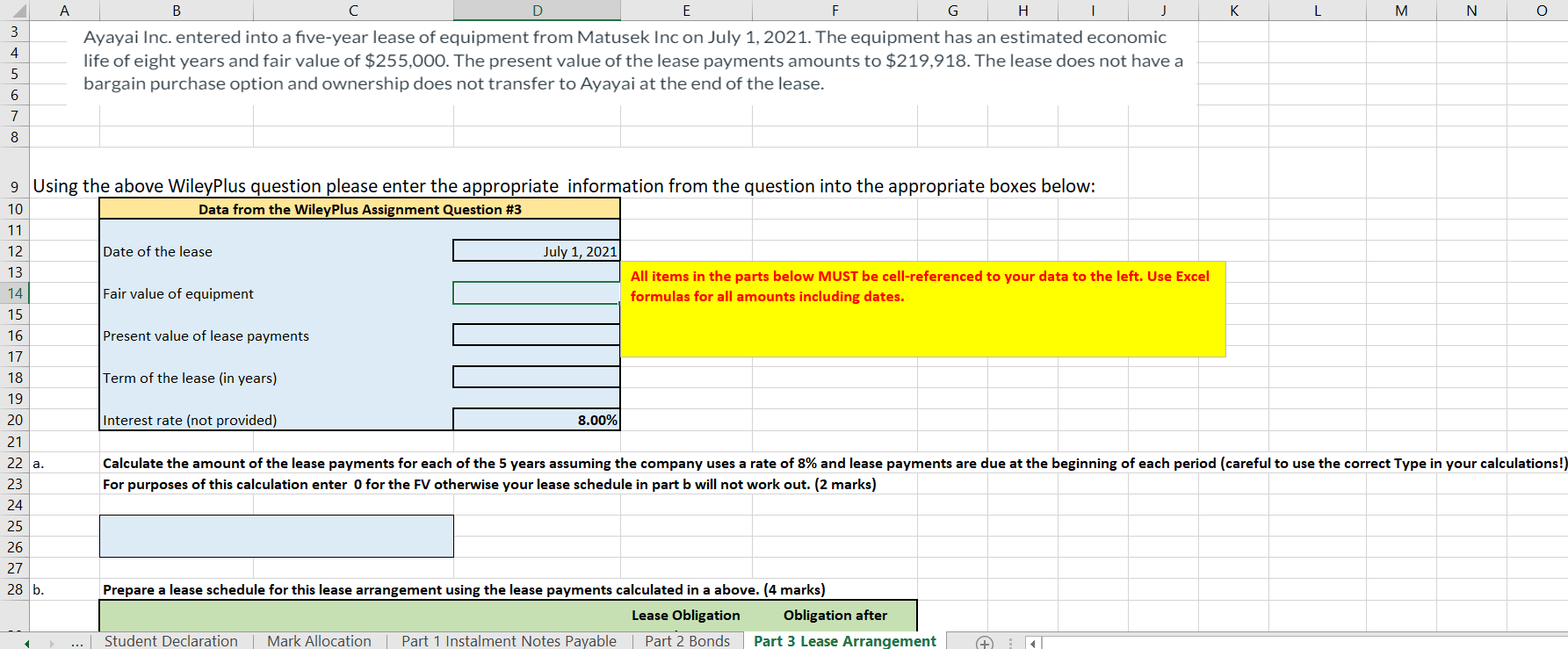 Please answer in excel format for all questions A B D E