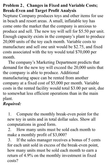 pls provide correct answer for problem 2 Problem 2, Changes in Fixed