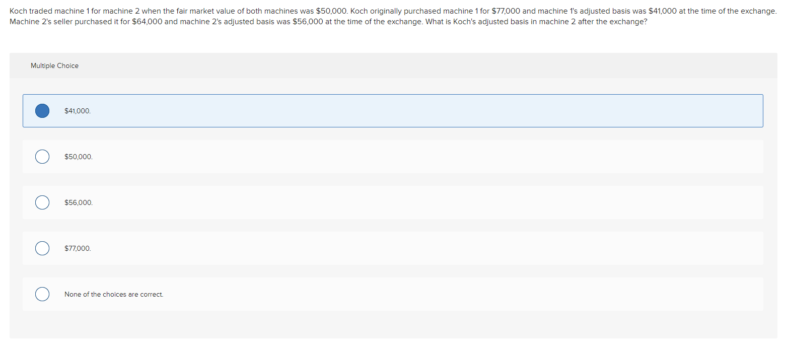 Koch traded machine 1 for machine 2 when the fair market