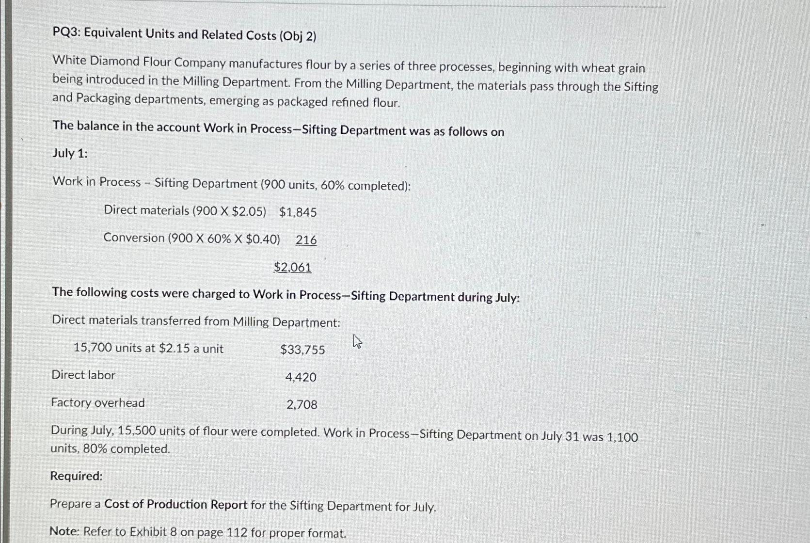  PQ3: Equivalent Units and Related Costs (Obj 2) White Diamond Flour