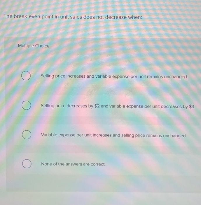 of activity increases. Decrease as the level of price increases. None of