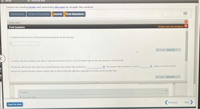 selling home Improvement products Interest is payable remanualy The bonds were sued