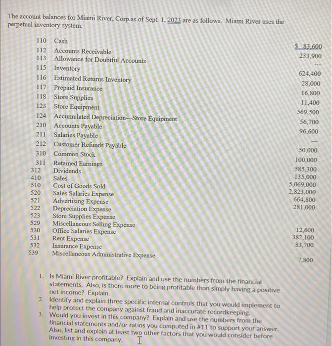  p 1. Is Miami River profitable? Explain and use the numbers