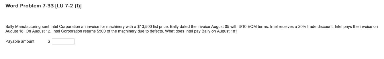  Word Problem 7-33 [LU 7-2 (1)] Bally Manufacturing sent Intel Corporation