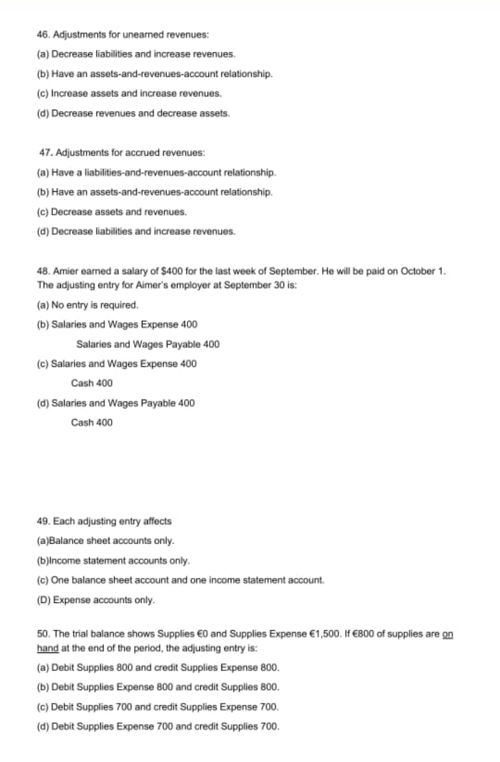 46. Adjustments for unearned revenues: (a) Decrease liabilities and increase revenues