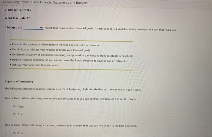  Ch 02: Assignment - Using Financial Statements and Budgets 6. Budget