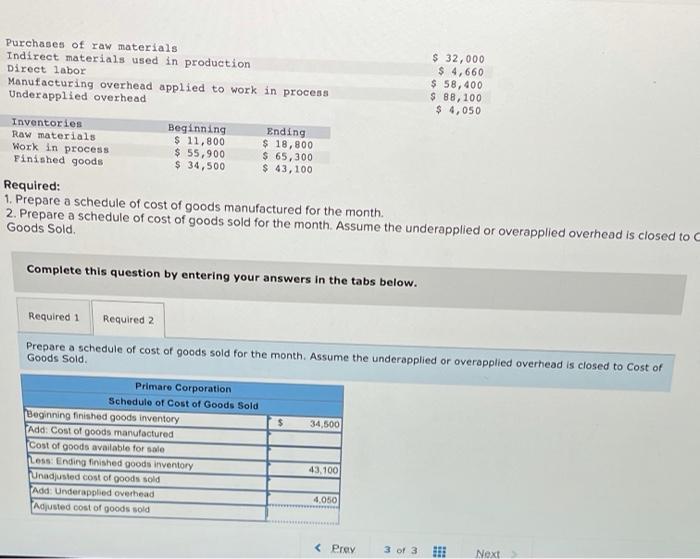 of Goods Sold [LO3-3) Primare Corporation has provided the following data concerning