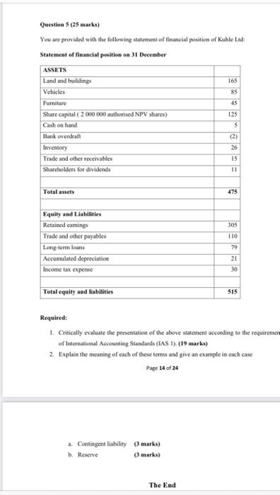  85 Question 5 (25 mark) You are provided with the following
