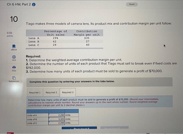  could you please answer the incorrect! Ch 6 HW, Part 2