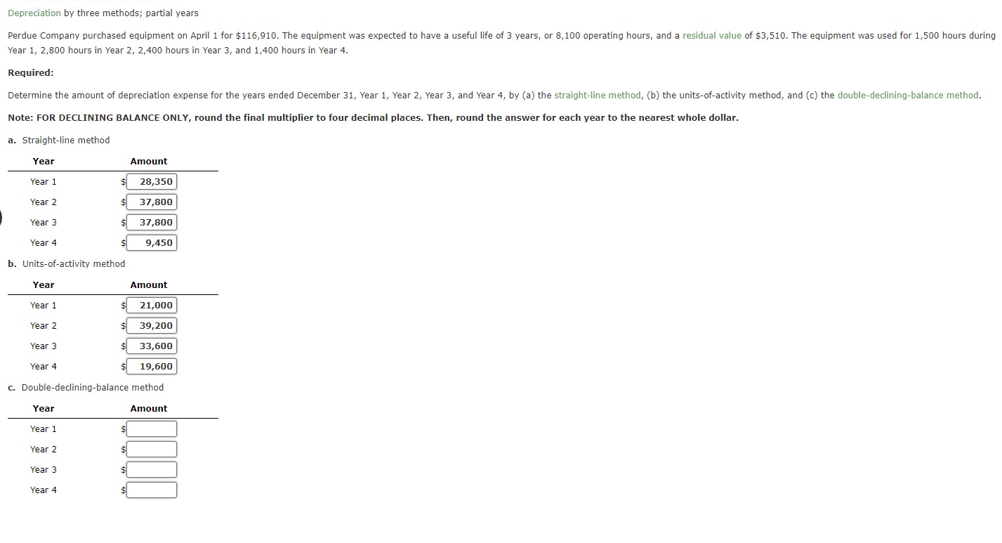  Depreciation by three methods; partial years Year 1,2,800 hours in Year