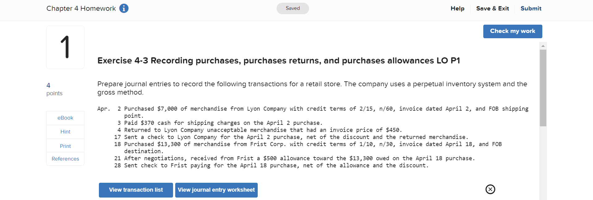  Chapter 4 Homework Saved Help Save & Exit Submit Check my