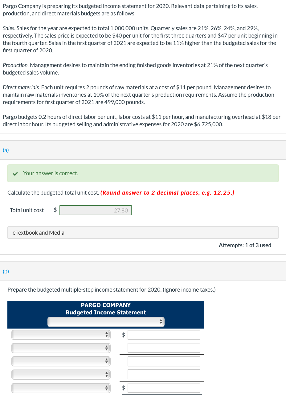 Chapter 22 1.a 1.b 1.c Pargo Company is preparing its budgeted income