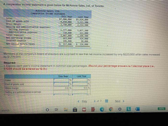  A comparative income statement is given below for McKenzie Sales, Ltd.