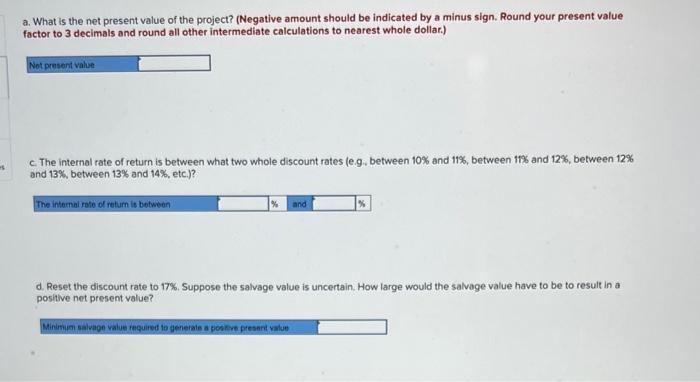 and costs: 10 Sales revenues $200,000 11 Cost of goods sold $125,000