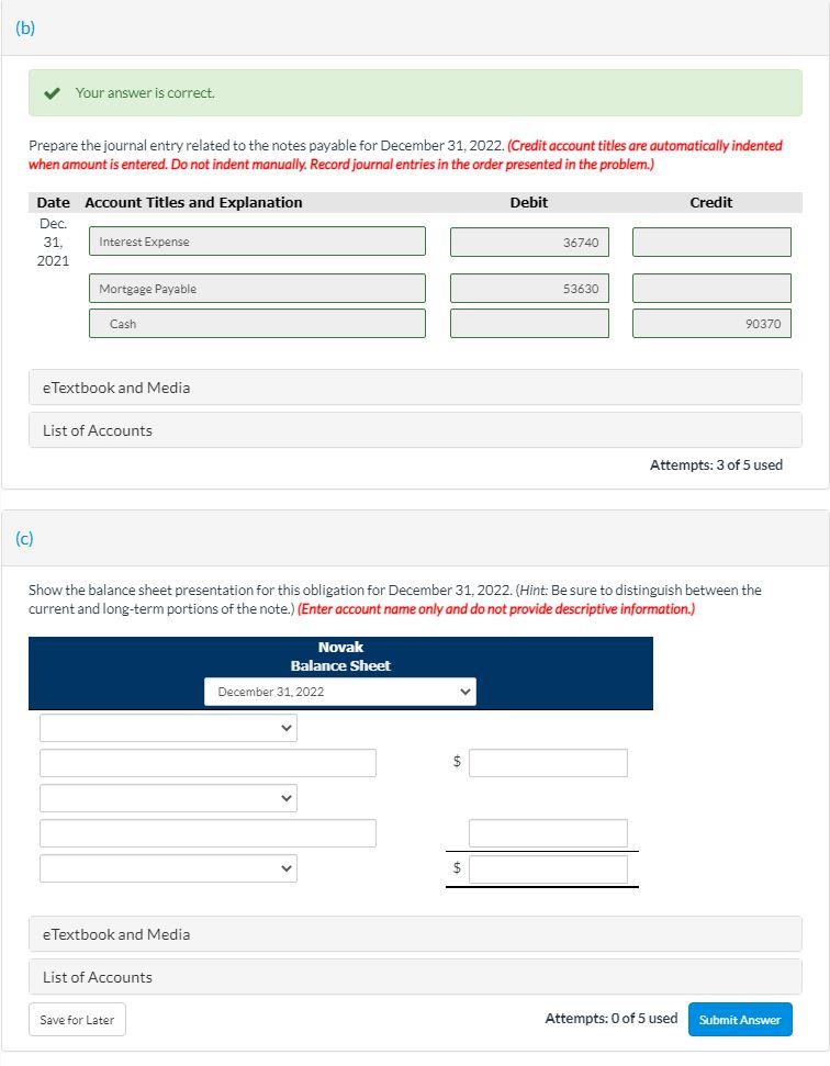  (b) Your answer is correct. Prepare the journal entry related to