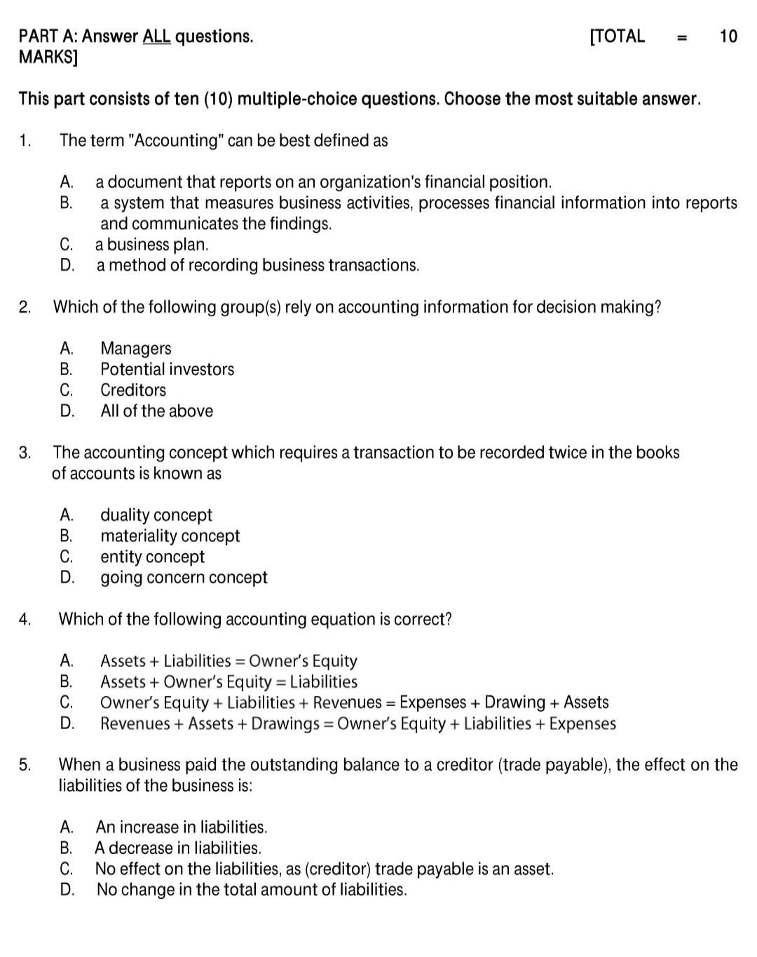  [TOTAL 10 PART A: Answer ALL questions. MARKS] This part consists