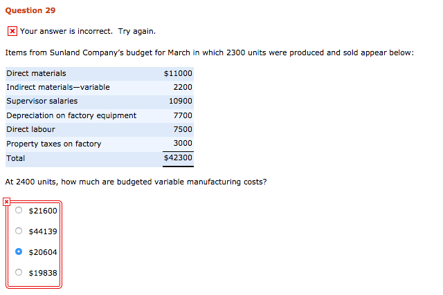  Question 29 x Your answer is incorrect. Try again. Items from