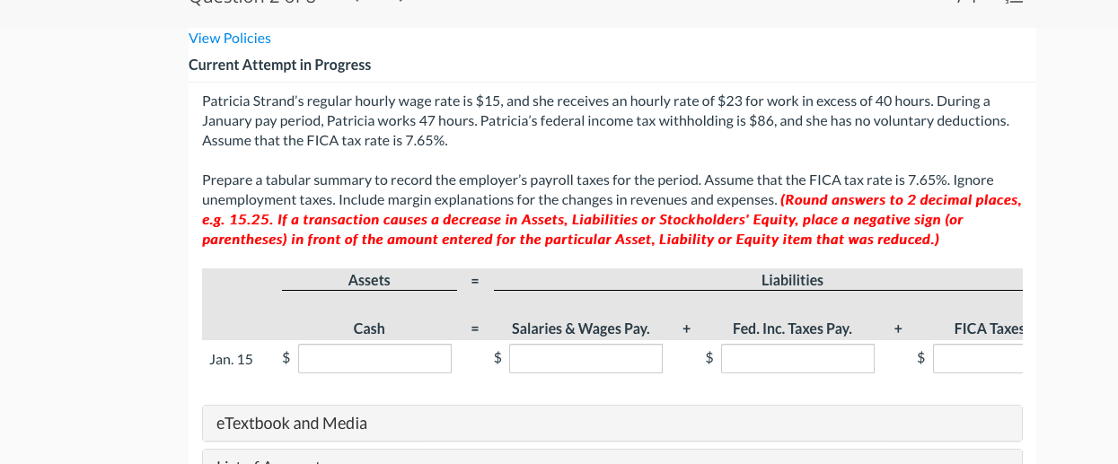 View Policies Current Attempt in Progress Patricia Strand's regular hourly wage