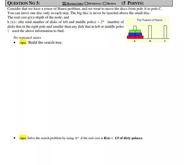  QUESTION No 3: MANDATORY/DOPTIONAL/ BONUS (5 POINTS) Consider that we have