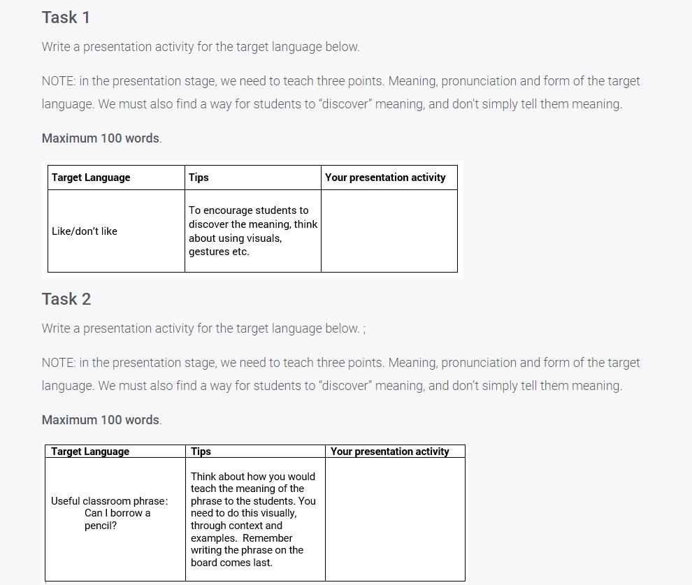 Teaching young Learners Task 1 Write a presentation activity for the target
