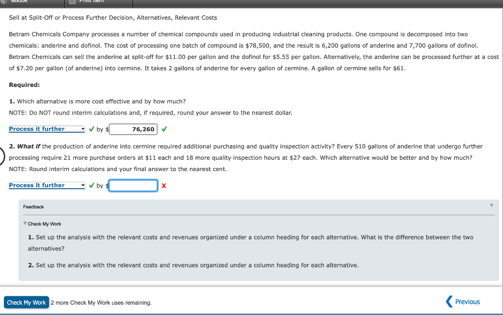  Sell at Split-Off or Process Further Decision, Alternatives, Relevant Costs Betram