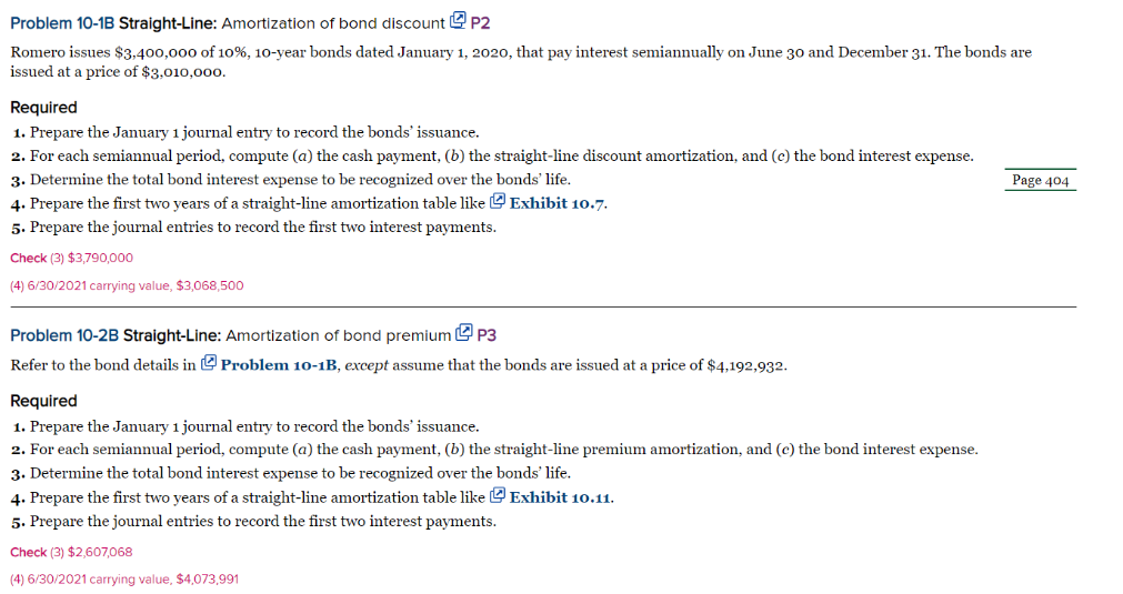 Problem 10-1B Straight-Line: Amortization of bond discount Romero issues $3,400 ,ooo of