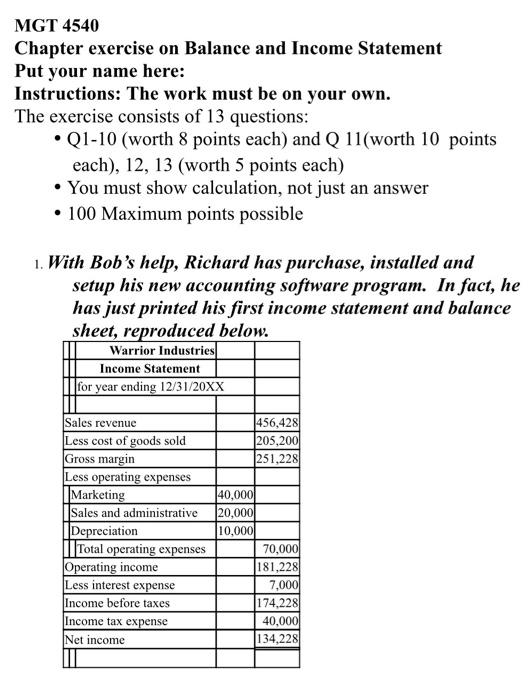  MGT 4540 Chapter exercise on Balance and Income Statement Put your