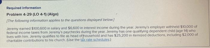 Use 2021 Tax please Required information Problem 4-29 (LO 4-1) (Algo) The