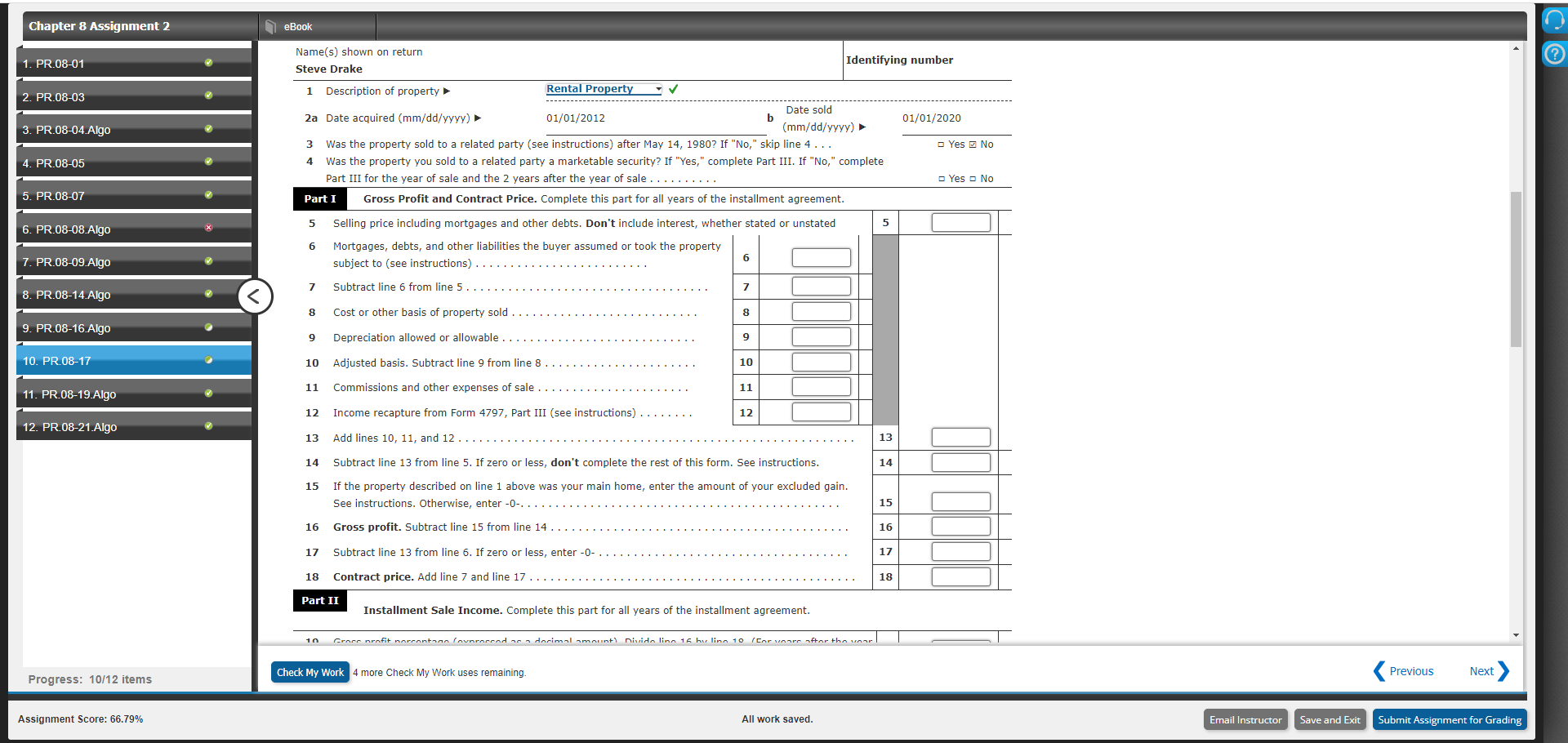 of Gain or Loss, Installment Sales (LO 8.8, 8.10) 2. PR.08-03 Steve