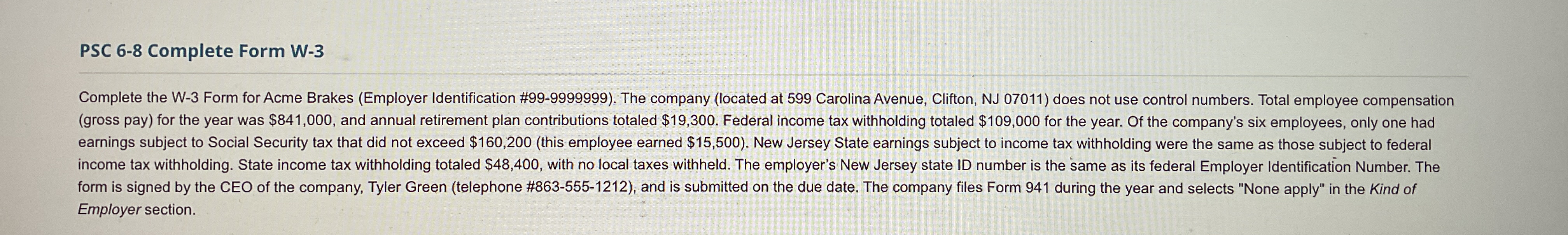  PSC 6-8 Complete Form W-3 Complete the W-3 Form for Acme