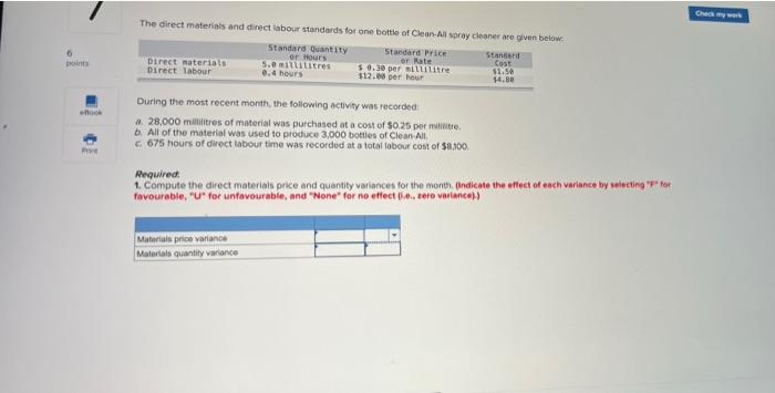  The direct materials and direct labour standards for one bottle of