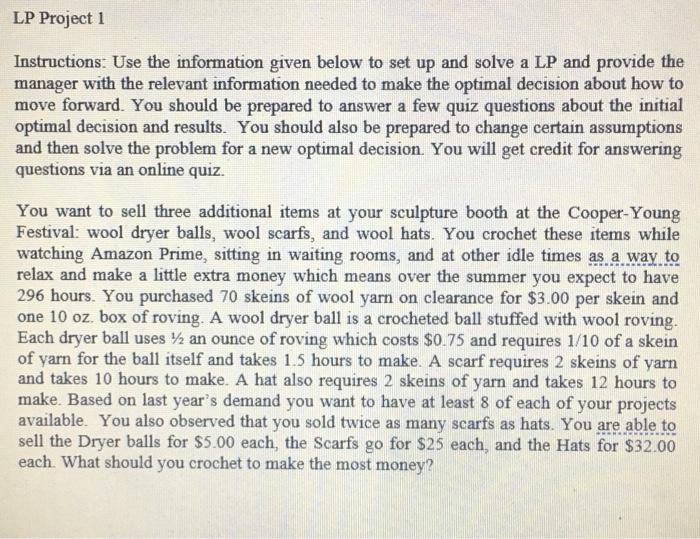  LP Project 1 Instructions: Use the information given below to set