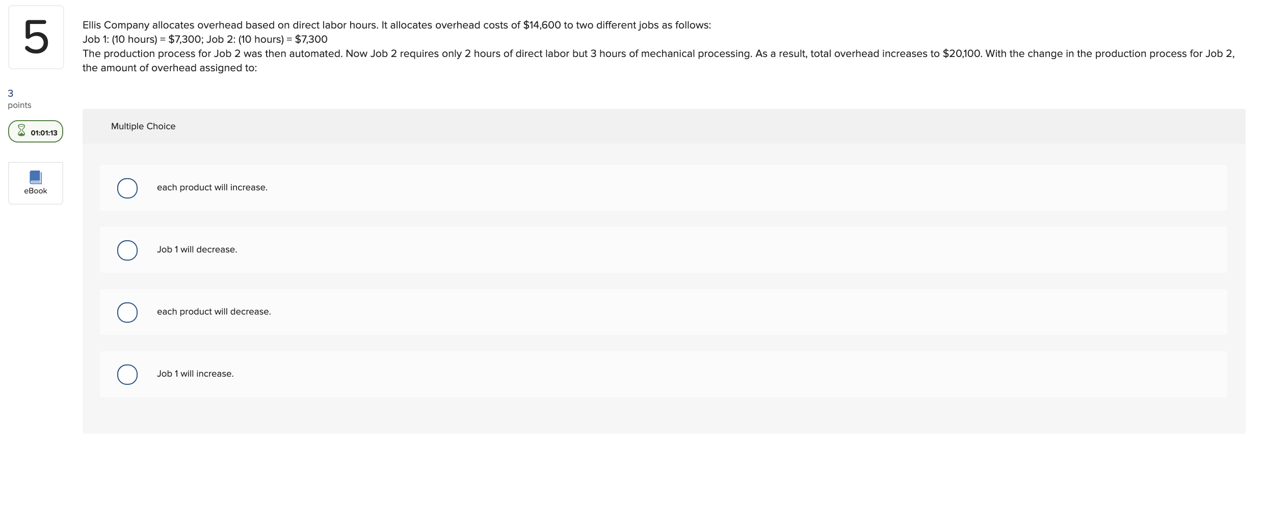  5 Ellis Company allocates overhead based on direct labor hours. It