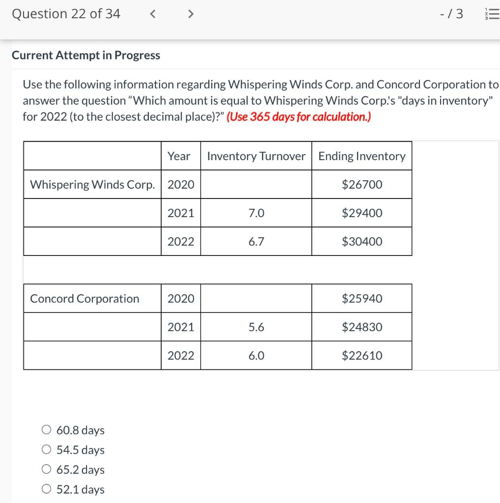 Question 22 of 34 -73 Current Attempt in Progress Use the